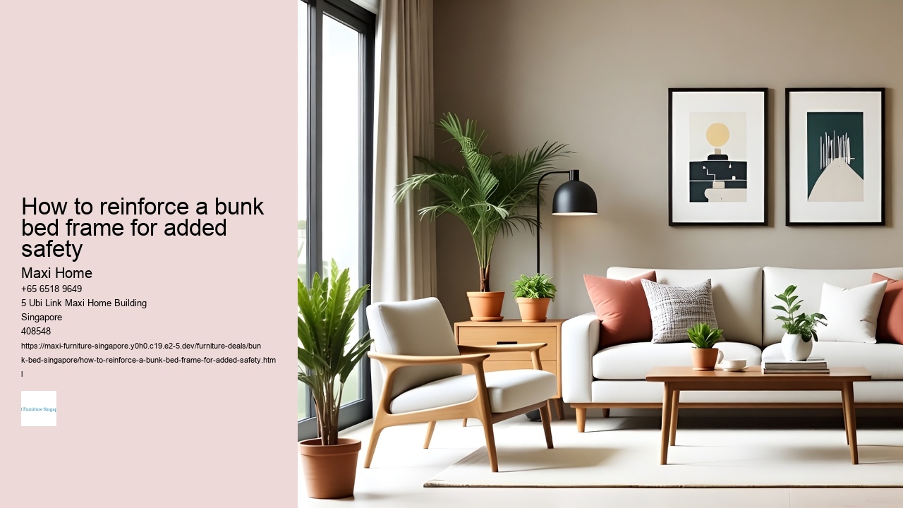 How to reinforce a bunk bed frame for added safety