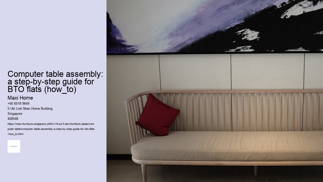 Computer table assembly: a step-by-step guide for BTO flats (how_to)