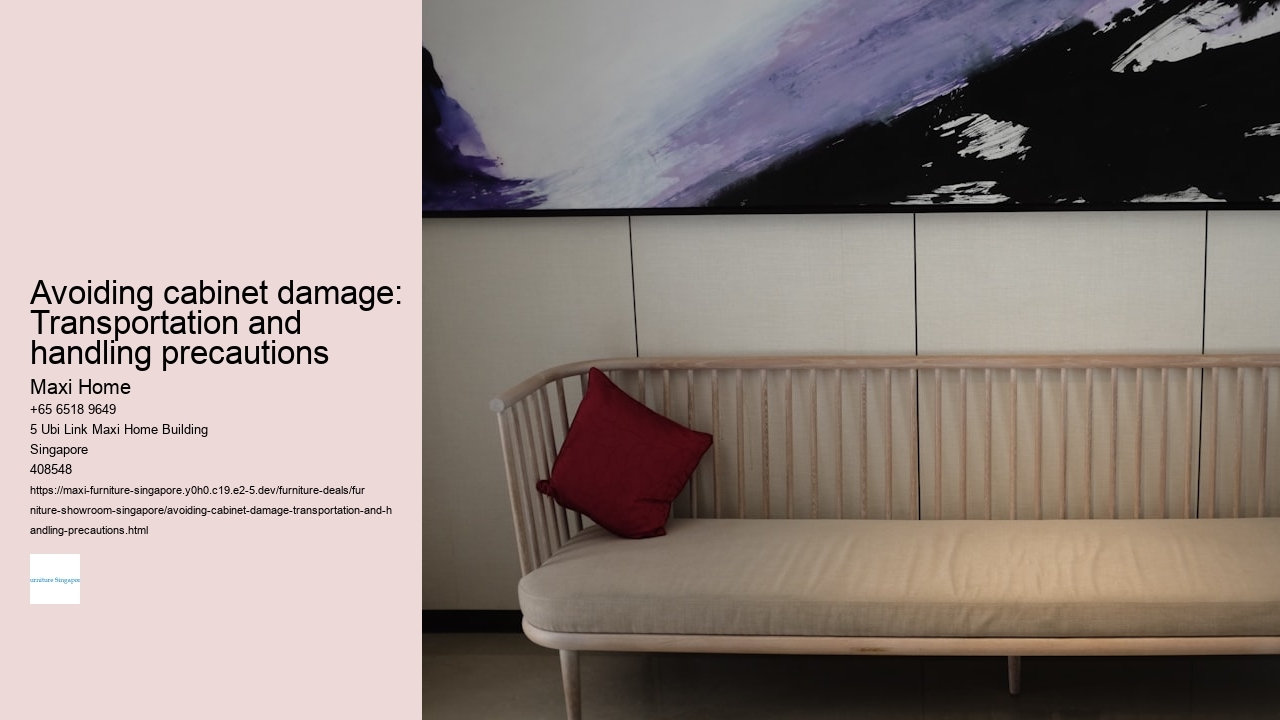 Avoiding cabinet damage: Transportation and handling precautions
