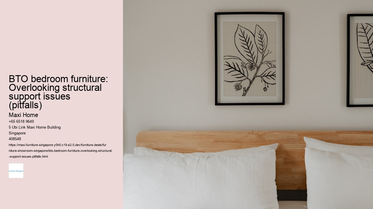 BTO bedroom furniture: Overlooking structural support issues (pitfalls)