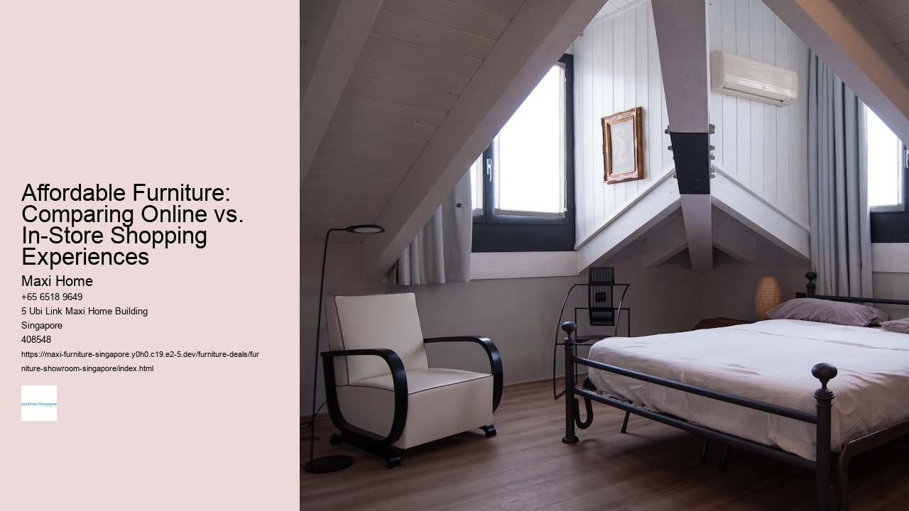 Affordable Furniture: Comparing Online vs. In-Store Shopping Experiences