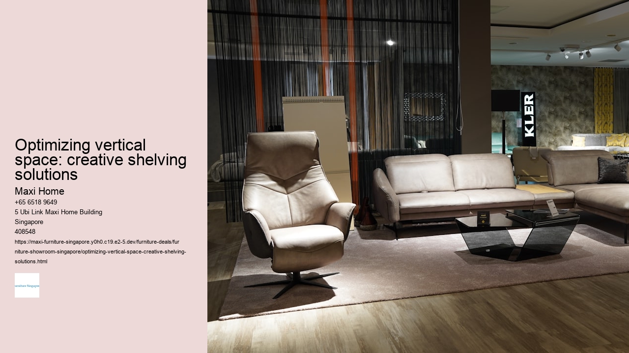 Optimizing vertical space: creative shelving solutions