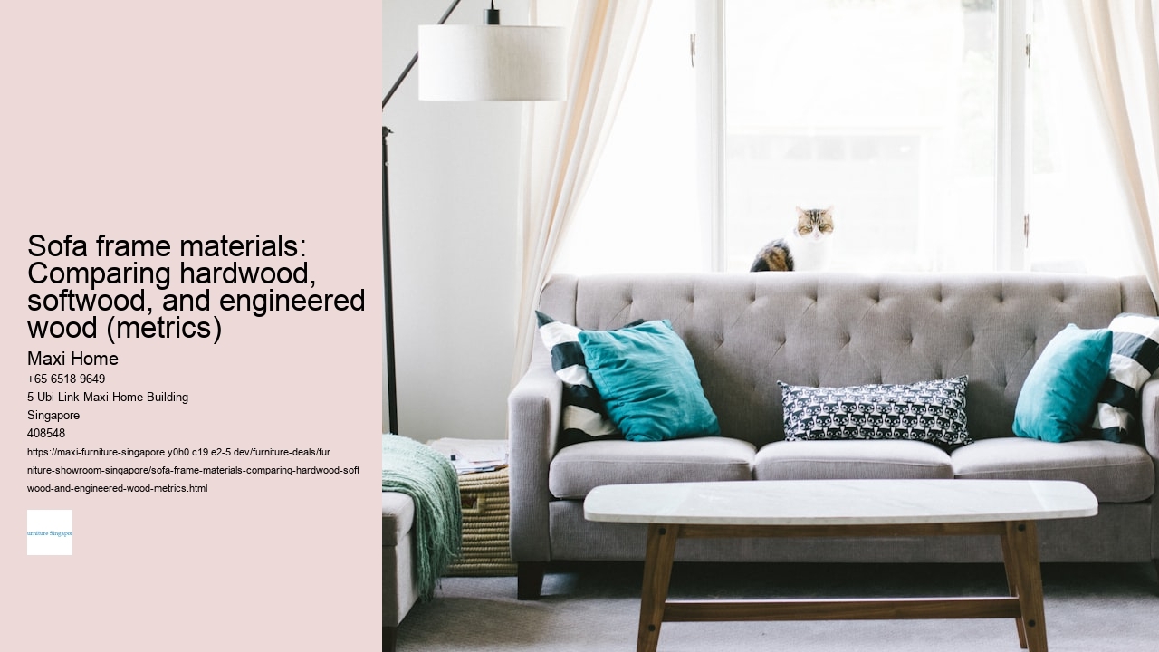 Sofa frame materials: Comparing hardwood, softwood, and engineered wood (metrics)
