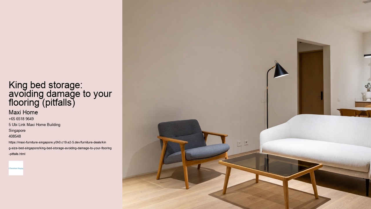 King bed storage: avoiding damage to your flooring (pitfalls)