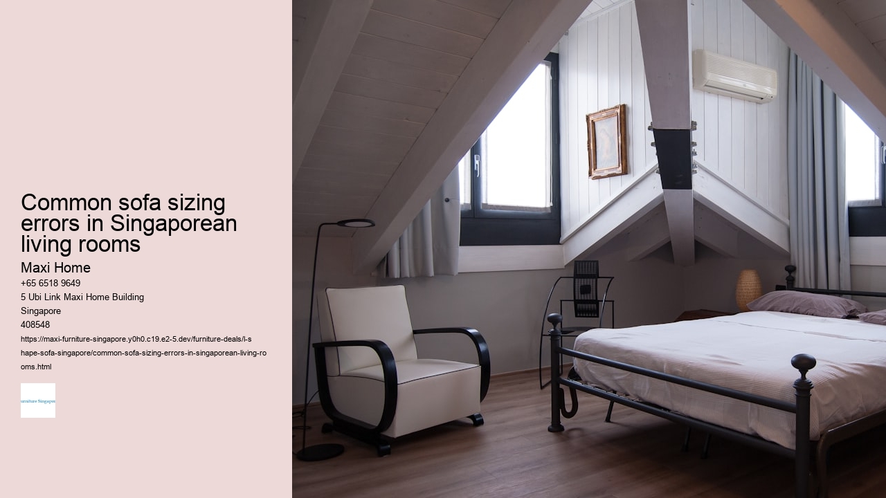 Common sofa sizing errors in Singaporean living rooms Maxi Home Common sofa sizing errors in Singaporean living rooms