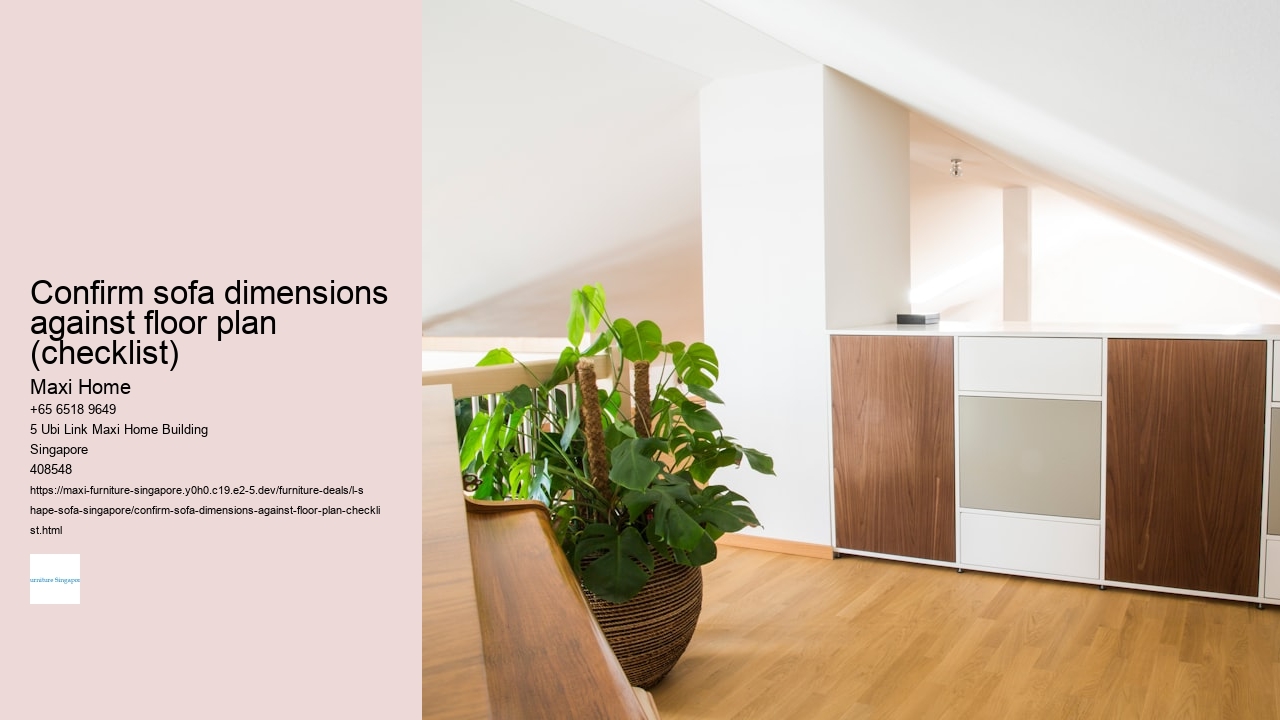 Confirm sofa dimensions against floor plan (checklist)