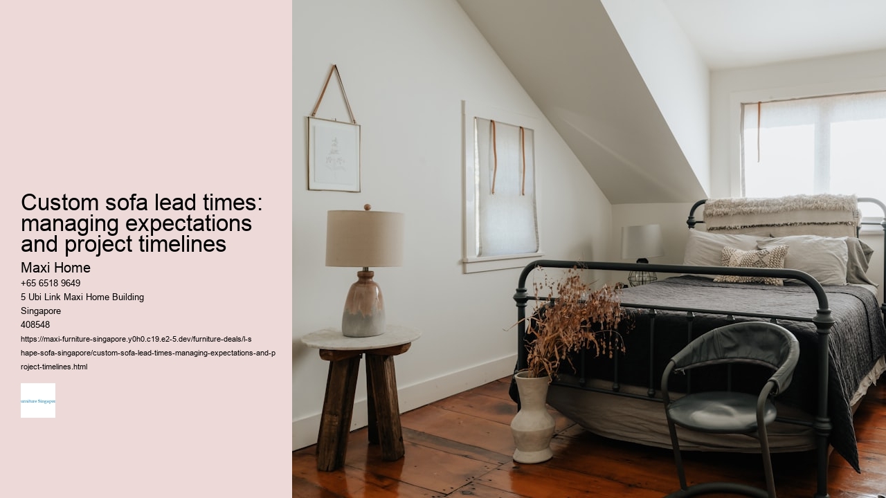 Custom sofa lead times: managing expectations and project timelines Maxi Home Custom sofa lead times: managing expectations and project timelines