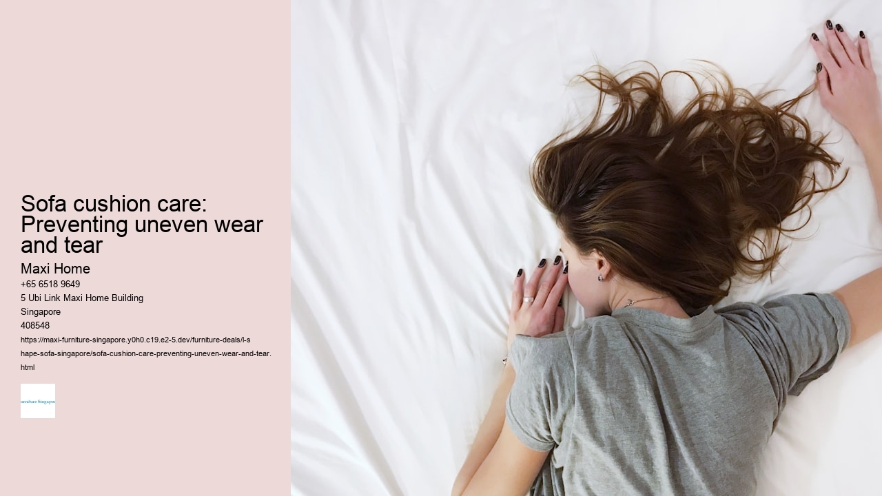 Sofa cushion care: Preventing uneven wear and tear Maxi Home Sofa cushion care: Preventing uneven wear and tear