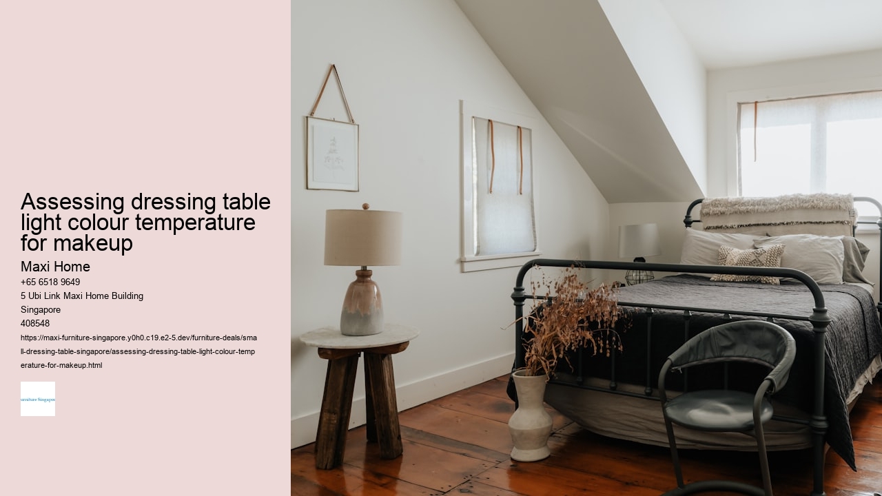 Assessing dressing table light colour temperature for makeup