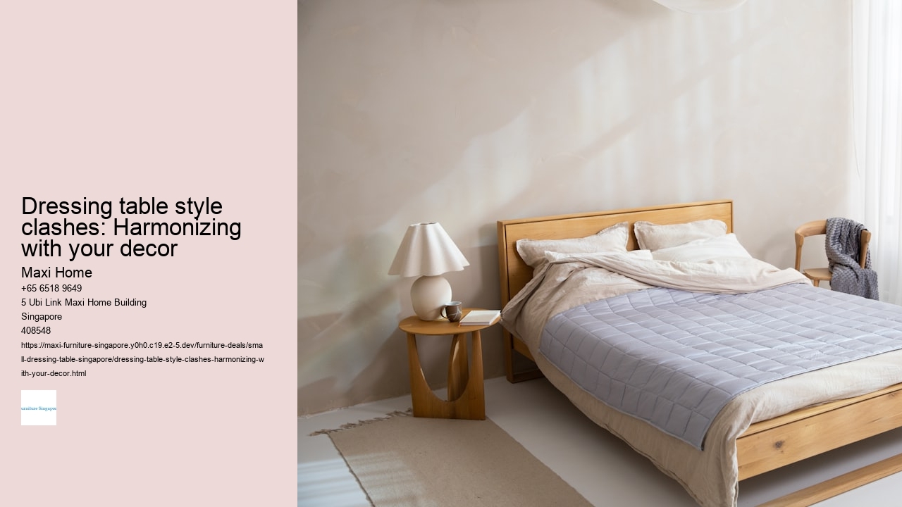 Dressing table style clashes: Harmonizing with your decor