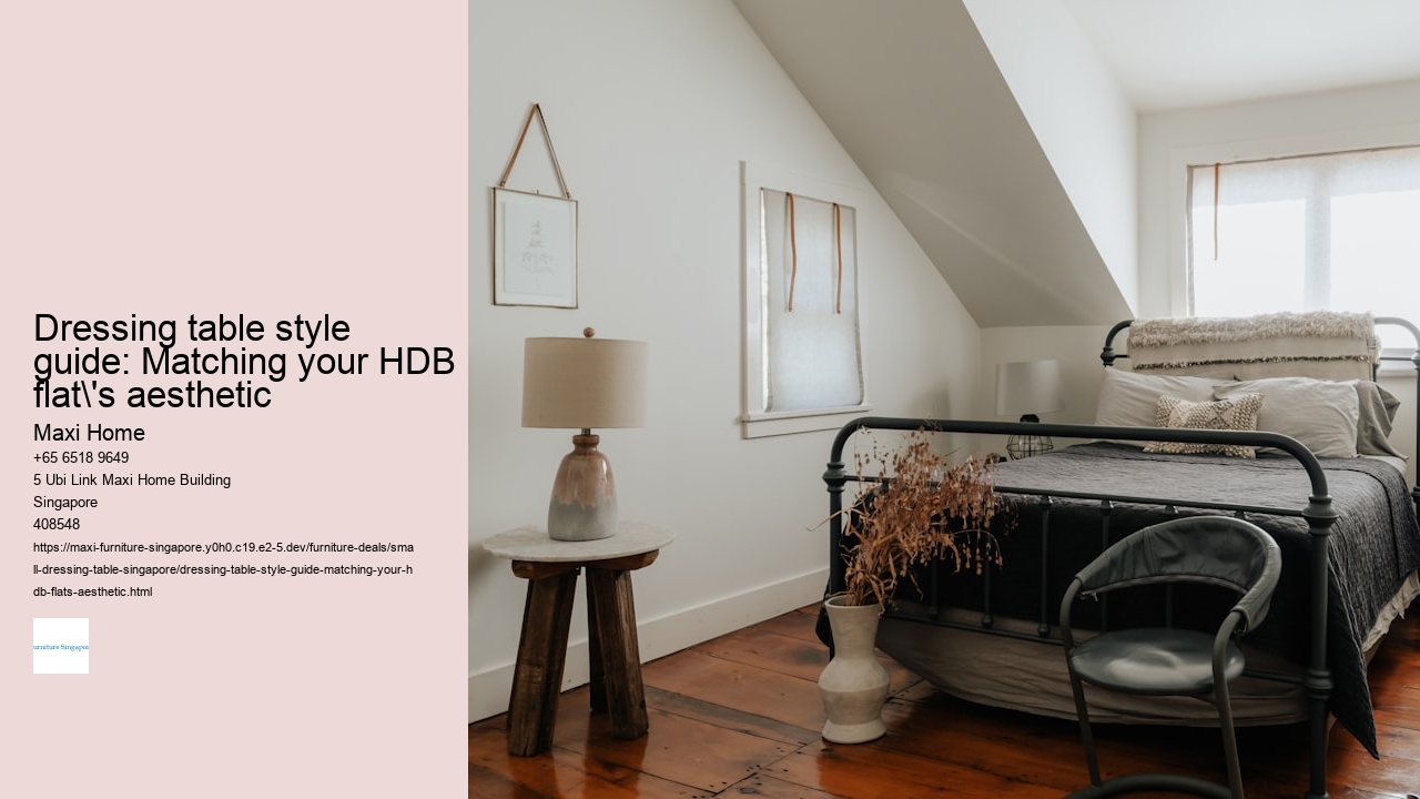 Dressing table style guide: Matching your HDB flat's aesthetic