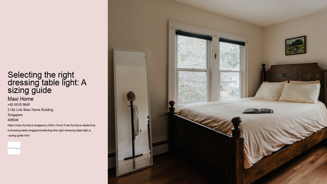 Selecting the right dressing table light: A sizing guide
